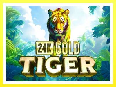 गेमिङ मेसिन 24K Gold Tiger - वास्तविक पैसाको लागि खेल्नुहोस्