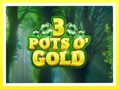 गेमिङ मेसिन 3 Pots O Gold - वास्तविक पैसाको लागि खेल्नुहोस्