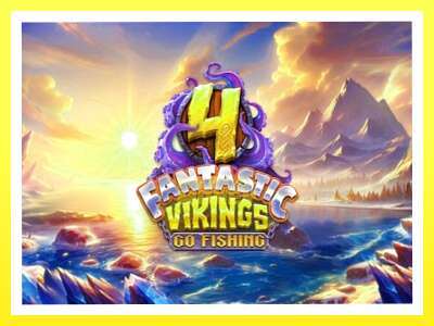 गेमिङ मेसिन 4 Fantastic Vikings Go Fishing - वास्तविक पैसाको लागि खेल्नुहोस्