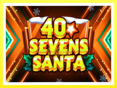 गेमिङ मेसिन 40 Sevens Santa - वास्तविक पैसाको लागि खेल्नुहोस्