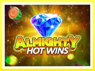 गेमिङ मेसिन Almighty Hot Wins - वास्तविक पैसाको लागि खेल्नुहोस्