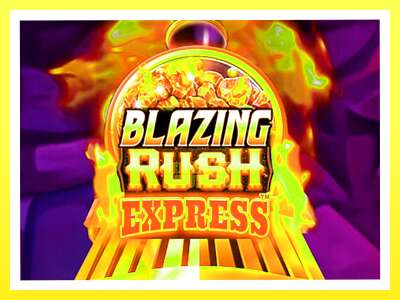 गेमिङ मेसिन Blazing Rush Express - वास्तविक पैसाको लागि खेल्नुहोस्