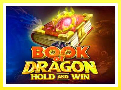 गेमिङ मेसिन Book of Dragon Hold and Win - वास्तविक पैसाको लागि खेल्नुहोस्