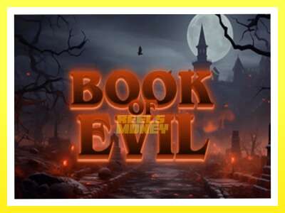 गेमिङ मेसिन Book of Evil - वास्तविक पैसाको लागि खेल्नुहोस्