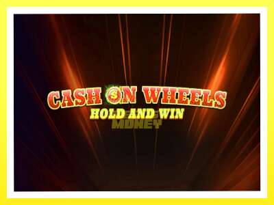 गेमिङ मेसिन Cash on Wheels Hold and Win - वास्तविक पैसाको लागि खेल्नुहोस्