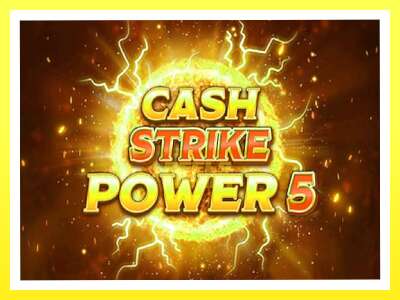 गेमिङ मेसिन Cash Strike Power 5 - वास्तविक पैसाको लागि खेल्नुहोस्