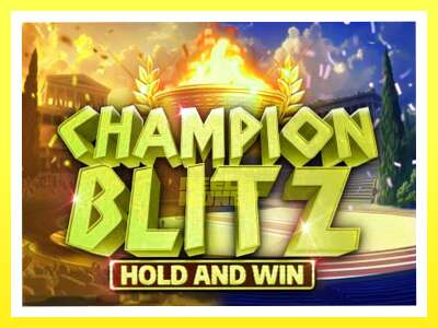 गेमिङ मेसिन Champion Blitz Hold and Win - वास्तविक पैसाको लागि खेल्नुहोस्