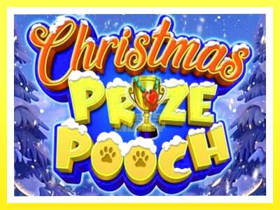 गेमिङ मेसिन Christmas Prize Pooch - वास्तविक पैसाको लागि खेल्नुहोस्