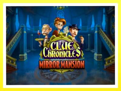 गेमिङ मेसिन Clue Chronicles: Mirror Mansion - वास्तविक पैसाको लागि खेल्नुहोस्