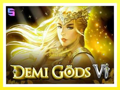 गेमिङ मेसिन Demi Gods 6 - वास्तविक पैसाको लागि खेल्नुहोस्