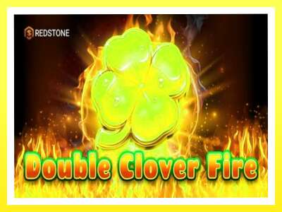 गेमिङ मेसिन Double Clover Fire - वास्तविक पैसाको लागि खेल्नुहोस्