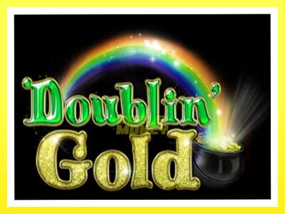 गेमिङ मेसिन Doublin Gold - वास्तविक पैसाको लागि खेल्नुहोस्