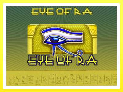 गेमिङ मेसिन Eye of Ra - वास्तविक पैसाको लागि खेल्नुहोस्