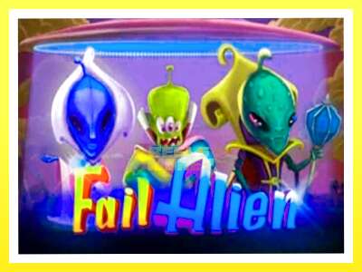 गेमिङ मेसिन Fail Alien - वास्तविक पैसाको लागि खेल्नुहोस्