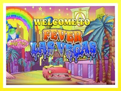 गेमिङ मेसिन Fever Las Vegas - वास्तविक पैसाको लागि खेल्नुहोस्