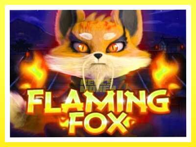 गेमिङ मेसिन Flaming Fox - वास्तविक पैसाको लागि खेल्नुहोस्