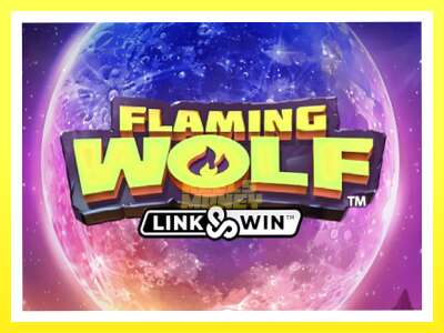 गेमिङ मेसिन Flaming Wolf Link & Win - वास्तविक पैसाको लागि खेल्नुहोस्