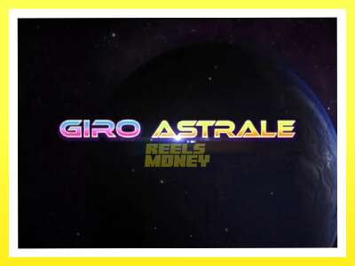 गेमिङ मेसिन Giro Astrale - वास्तविक पैसाको लागि खेल्नुहोस्