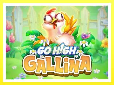 गेमिङ मेसिन Go High Gallina - वास्तविक पैसाको लागि खेल्नुहोस्