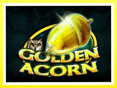 गेमिङ मेसिन Golden Acorn - वास्तविक पैसाको लागि खेल्नुहोस्