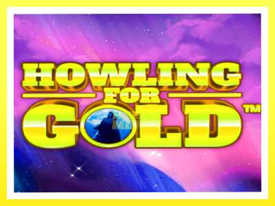 गेमिङ मेसिन Howling for Gold - वास्तविक पैसाको लागि खेल्नुहोस्