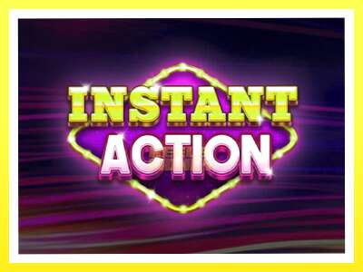 गेमिङ मेसिन Instant Action - वास्तविक पैसाको लागि खेल्नुहोस्