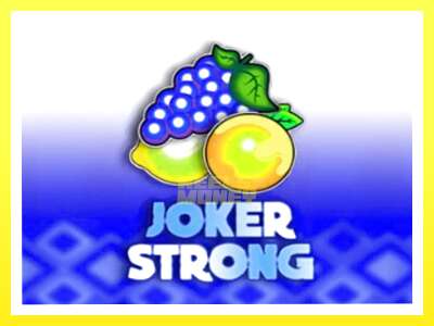 गेमिङ मेसिन Joker Strong - वास्तविक पैसाको लागि खेल्नुहोस्