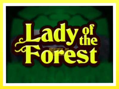 गेमिङ मेसिन Lady of the Forest - वास्तविक पैसाको लागि खेल्नुहोस्