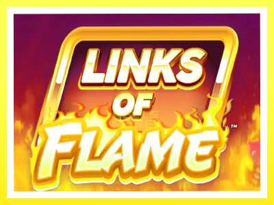 गेमिङ मेसिन Links of Flame - वास्तविक पैसाको लागि खेल्नुहोस्