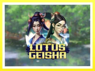 गेमिङ मेसिन Lotus Geisha - वास्तविक पैसाको लागि खेल्नुहोस्