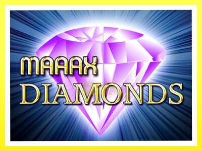 गेमिङ मेसिन Maaax Diamonds - वास्तविक पैसाको लागि खेल्नुहोस्