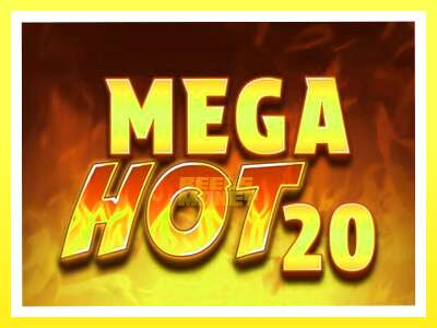 गेमिङ मेसिन Mega Hot 20 - वास्तविक पैसाको लागि खेल्नुहोस्