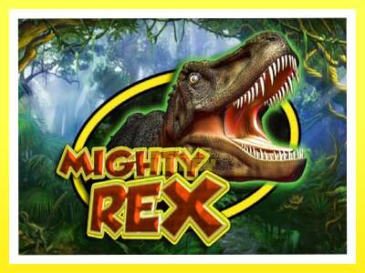 गेमिङ मेसिन Mighty Rex - वास्तविक पैसाको लागि खेल्नुहोस्