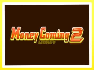 गेमिङ मेसिन Money Coming 2 – Expanded Bets - वास्तविक पैसाको लागि खेल्नुहोस्