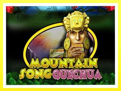 गेमिङ मेसिन Mountain Song Quechua - वास्तविक पैसाको लागि खेल्नुहोस्