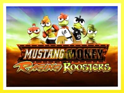 गेमिङ मेसिन Mustang Money Raging Roosters - वास्तविक पैसाको लागि खेल्नुहोस्