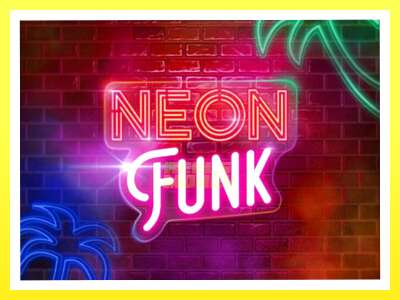 गेमिङ मेसिन Neon Funk - वास्तविक पैसाको लागि खेल्नुहोस्