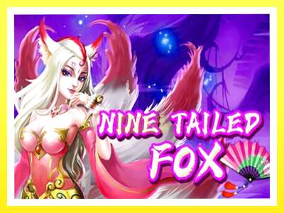 गेमिङ मेसिन Nine Tailed Fox - वास्तविक पैसाको लागि खेल्नुहोस्