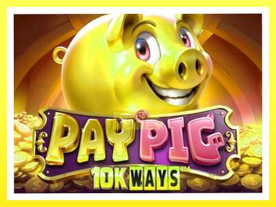 गेमिङ मेसिन Pay Pig 10K Ways - वास्तविक पैसाको लागि खेल्नुहोस्