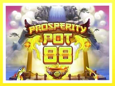 गेमिङ मेसिन Prosperity Pot 88 - वास्तविक पैसाको लागि खेल्नुहोस्