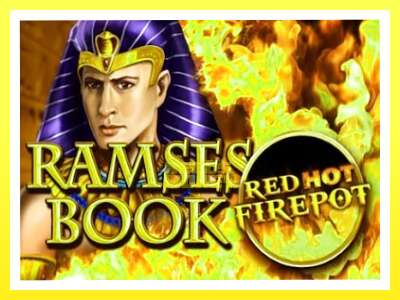 गेमिङ मेसिन Ramses Book Red Hot Firepot - वास्तविक पैसाको लागि खेल्नुहोस्