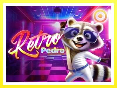 गेमिङ मेसिन Retro Pedro - वास्तविक पैसाको लागि खेल्नुहोस्