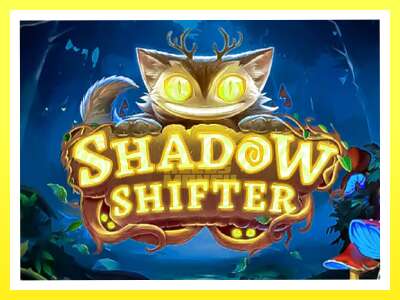 गेमिङ मेसिन Shadow Shifter - वास्तविक पैसाको लागि खेल्नुहोस्