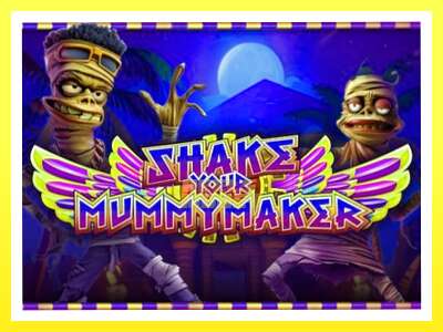 गेमिङ मेसिन Shake Your Mummymaker - वास्तविक पैसाको लागि खेल्नुहोस्