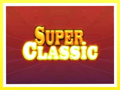 गेमिङ मेसिन Super Classic - वास्तविक पैसाको लागि खेल्नुहोस्