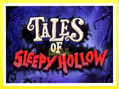 गेमिङ मेसिन Tales of Sleepy Hollow - वास्तविक पैसाको लागि खेल्नुहोस्