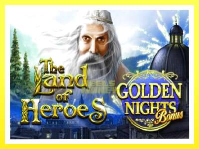 गेमिङ मेसिन The Land of Heroes Golden Nights - वास्तविक पैसाको लागि खेल्नुहोस्