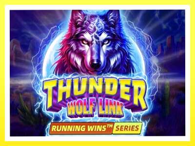 गेमिङ मेसिन Thunder Wolf Link - वास्तविक पैसाको लागि खेल्नुहोस्