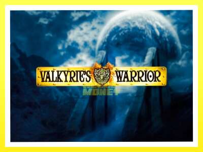 गेमिङ मेसिन Valkyries Warrior - वास्तविक पैसाको लागि खेल्नुहोस्