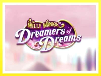 गेमिङ मेसिन Willy Wonka Dreamers of Dreams - वास्तविक पैसाको लागि खेल्नुहोस्